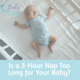 Is a 3-Hour Nap Too Long for Your Baby?